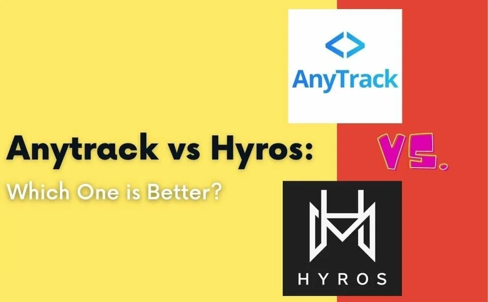 AnyTrack vs Hyros