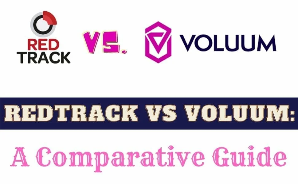 RedTrack vs Voluum